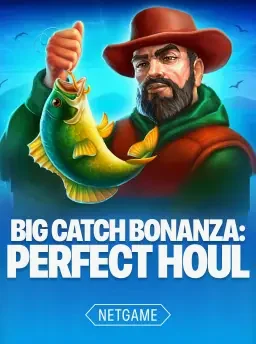 big catch bonanza perfect houl